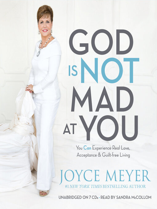 Title details for God Is Not Mad at You by Joyce Meyer - Available